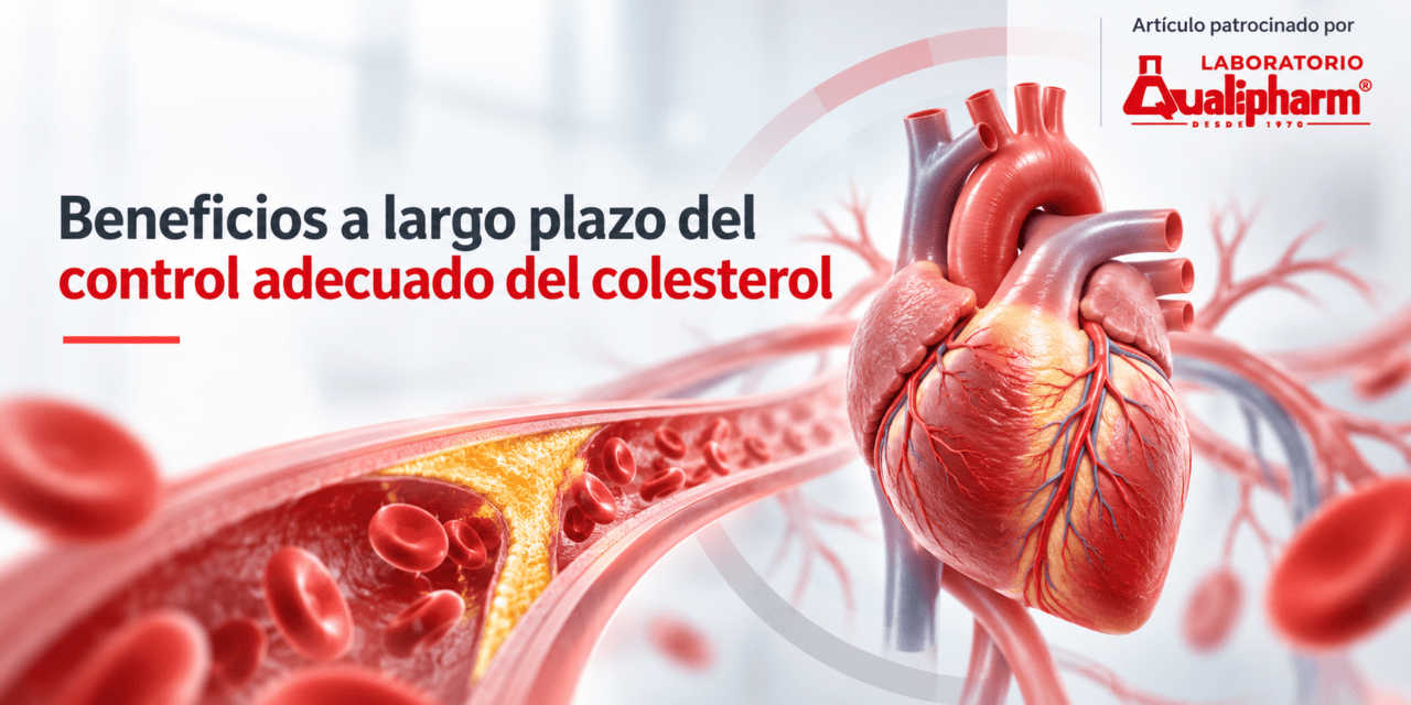 Beneficios a largo plazo del control adecuado del colesterol